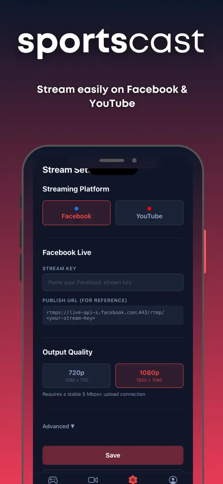 SportsCast stream settings with Facebook and YouTube as streaming platforms, a stream key field, and 720p or 1080p output quality. Caption: Stream easily on Facebook and YouTube.